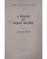 Capa do livro A situação do Arquivo Nacional