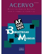 Revista Acervo vol. 26 n.2 - Arquivos, bibliotecas e museus