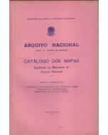 Catálogo dos mapas existentes na biblioteca do Arquivo Nacional: notícia apresentada à II Reunião Pan-Americana de Consulta sobre Geografia e Cartografia realizada no Rio de Janeiro