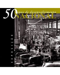 50 Anos de Desenvolvimento Nacional (exposição) - caderno do professor