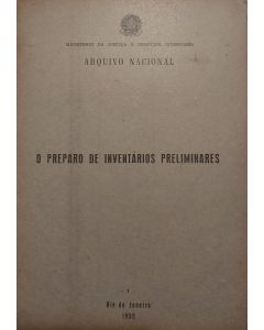 O preparo de inventários preliminares