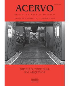 Revista Acervo vol. 25 n.1 - Difusão cultural em arquivos