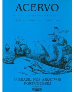 Revista Acervo vol. 10 n.1 - O Brasil nos Arquivos portugueses