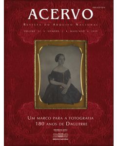 Revista Acervo, v. 32, n. 2 | Um marco para a fotografia: 180 anos de Daguerre
