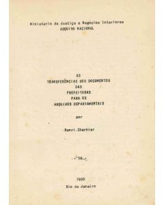 As transferências dos documentos das prefeituras para os arquivos departamentais