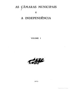 Câmaras Municipais e a Independência - vol.II, As