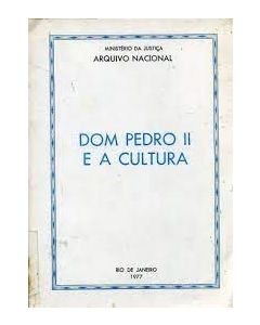 D. Pedro II e a Cultura
