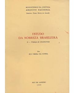 Estudo da Nobreza Brasileira - Fidalgos de Cota-de-Arma 