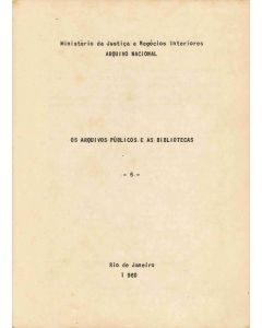 Os arquivos públicos e as bibliotecas