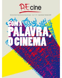 RECINE: Com a Palavra o Cinema Ano 11 Nº 11 2014