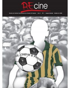 RECINE: Futebol, Cinema e Paixão Ano 5 Nº 5 2008