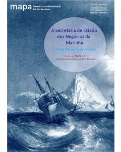 Secretaria de Estado dos Negócios da Marinha (1822-1891), A