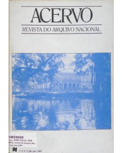 Revista Acervo vol. 2 n.1 - Arquivologia e fontes para a História