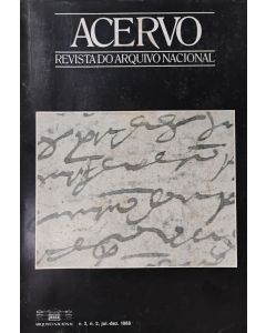 Revista Acervo vol. 3 n.2 - Arquivologia: gestão, modernização e restauração